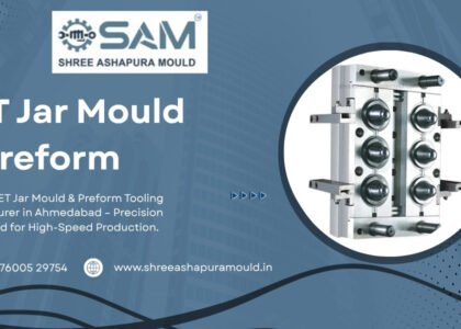 PET Jar Mould & Preform Manufacturer & Supplier & Exporter In Ahmedabad , India , Gujarat